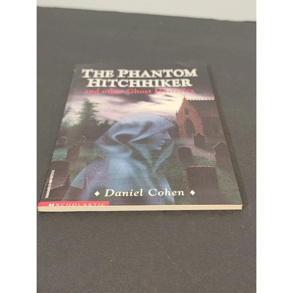 The Phantom Hitchhiker Daniel Cohen 1992 First Scholastic Printing Horror‎
